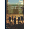 Manual, New York Building Laws