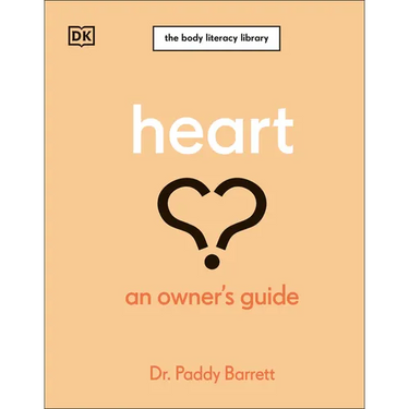 Heart: An Owner's Guide: The Irish Times Number 1 Bestseller