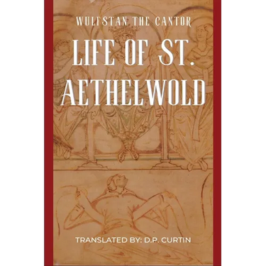 Life of St. Aethelwold