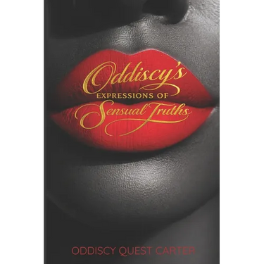 Oddiscy's Expressions of Sensual Truths