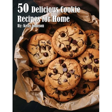 50 Delicious Cookie Recipes for Home