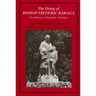 The Diary of Bishop Frederic Baraga: First Bishop of Marquette, Michigan (Revised)