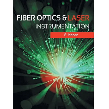 Fiber Optics and Laser Instrumentation
