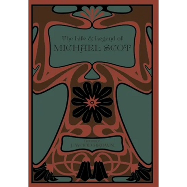The Life and Legend of Michael Scot