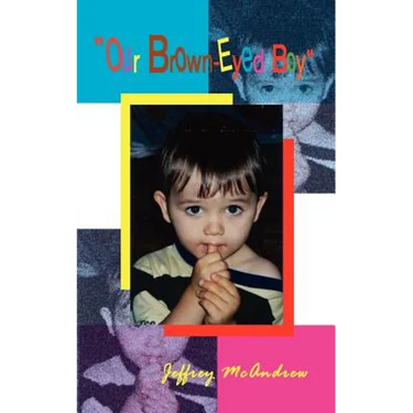 "Our Brown-Eyed Boy"