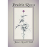 Prairie Roots