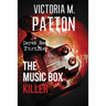 The Music Box Killer