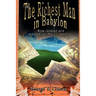 The Richest Man in Babylon: Now Revised and Updated for the 21st Century