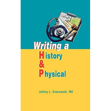 Writing a History and Physical
