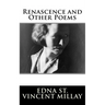 Renascence and Other Poems