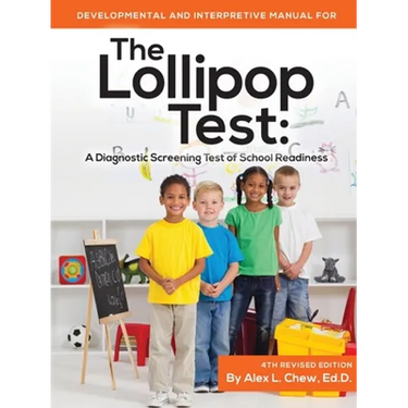 Developmental and Interpretive Manual for the Lollipop Test