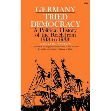 Germany Tried Democracy