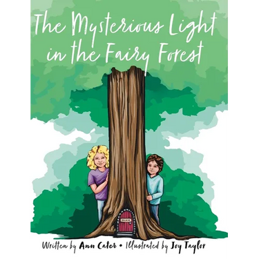 The Mysterious Light in the Fairy Forest