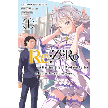 RE: Zero -Starting Life in Another World-, Chapter 3: Truth of Zero, Vol. 1 (Manga)