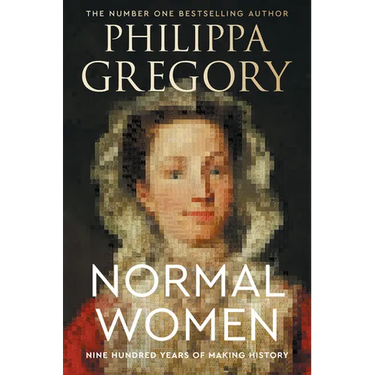 Normal Women: Nine Hundred Years of Making History