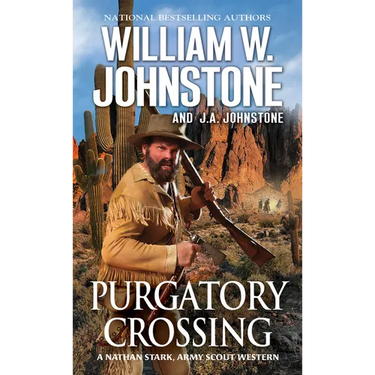 Purgatory Crossing: A Nathan Stark, Army Scout Western
