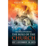 Rediscovering the Role of the Church
