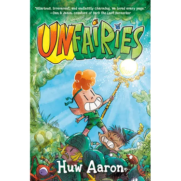Unfairies: A Graphic Novel