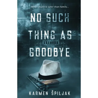 No Such Thing as Goodbye