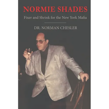 Normie Shades: Fixer and Shrink for the New York Mafia
