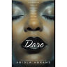 Dare