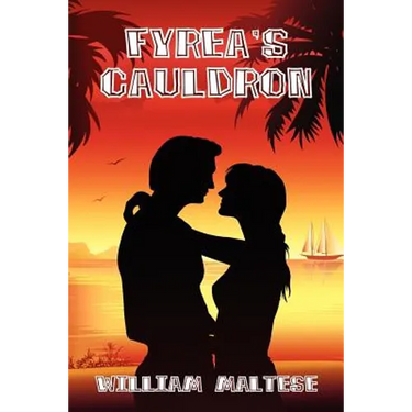 Fyrea's Cauldron: A Romance Novel