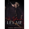 If You Let Me