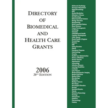 Directory of Biomedical and Health Care Grants 2006