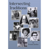 Intersecting Traditions