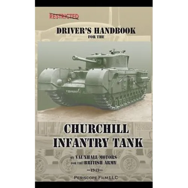 Driver's Handbook for the Churchill Infantry Tank
