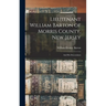 Lieutenant William Barton of Morris County, New Jersey: And His Descendants