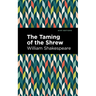 The Taming of the Shrew