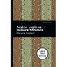 Arsene Lupin Vs Herlock Sholmes