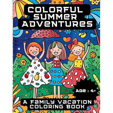 Colorful Summer Adventures: A Family Vacation Coloring Book