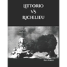 Littorio VS Richelieu