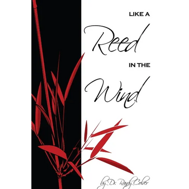 Like a Reed in the Wind