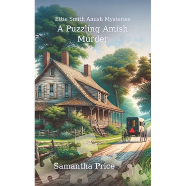 A Puzzling Amish Murder: An Amish Cozy Mystery