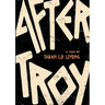 after troy