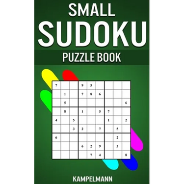 Small Sudoku Puzzle Book: 250 Easy, Medium and Hard Sudokus with Solutions - Small Compact Size