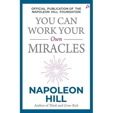 You Can Work Your Own Miracles