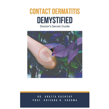 Contact Dermatitis Demystified: Doctor's Secret Guide