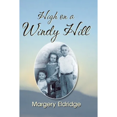 High on a Windy Hill