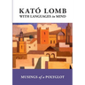 With Languages in Mind: Musings of a Polyglot