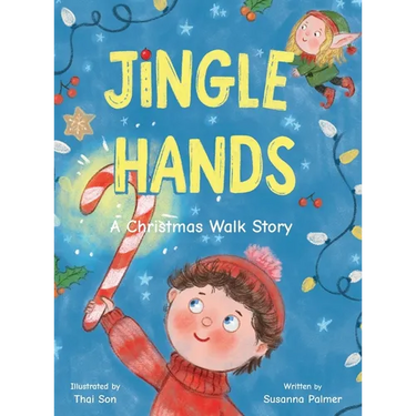 Jingle Hands: A Christmas Walk Story