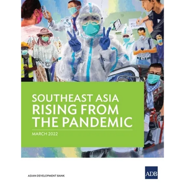 Southeast Asia Rising from the Pandemic