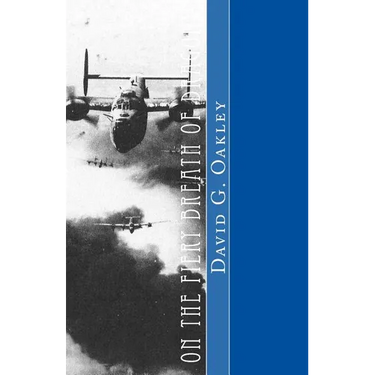 On the Fiery Breath of Dragons: A story of young warriors in the skies above the Pacific Ocean who helped save our world from tyranny