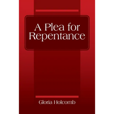 A Plea for Repentance