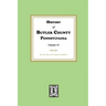 History of Butler County, Pennsylvania (Volume #2)