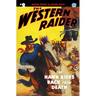 The Western Raider #2: The Hawk Rides Back From Death