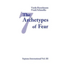 The Seven Archetypes of Fear